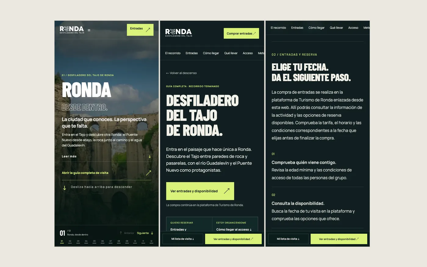 Tres pantallas reales de la versión móvil: el primer encuadre, la guía y el paso de entradas.